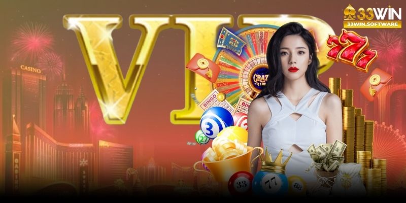 Chương trình ưu đãi VIP dành cho thành viên của website 33WIN