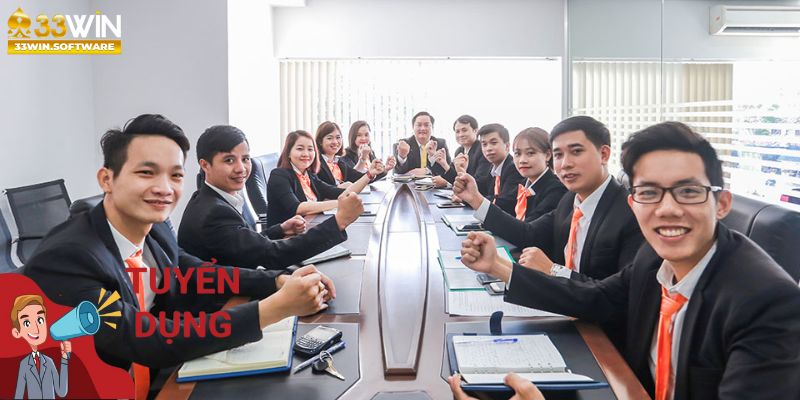 Tham gia tuyển dụng 33WIN tạo điều kiện cho mọi người phát triển bản thân